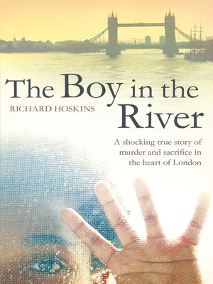 cover image of The Boy in the River
